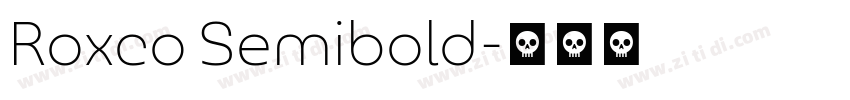 Roxco Semibold字体转换